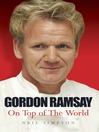 Gordon Ramsay (eBook): On Top of the World
